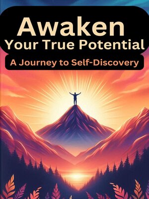 cover image of Awaken Your True Potential